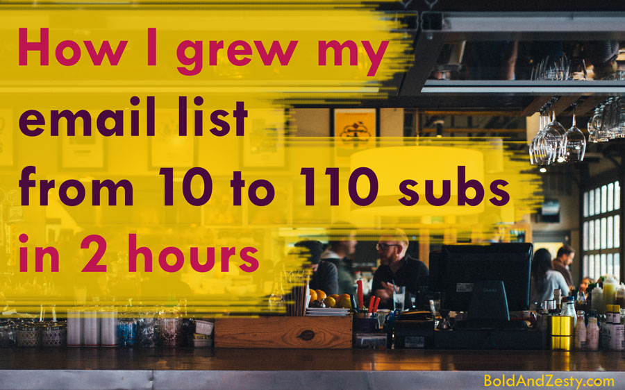 How to grow email list from scratch