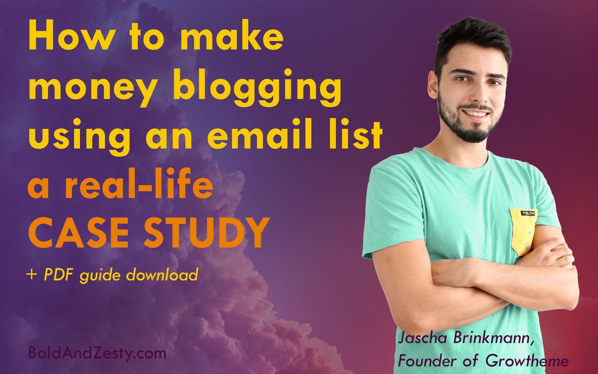 How to Make Money Blogging — Case Study on Jascha Brinkmann. Growtheme, WordPress blog themes