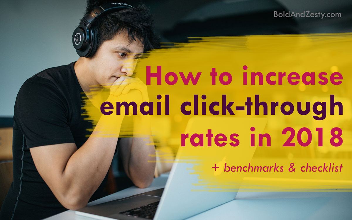 How To Increase Email Click Through Rate in 2018 | Email CTR | Improve click-through rate